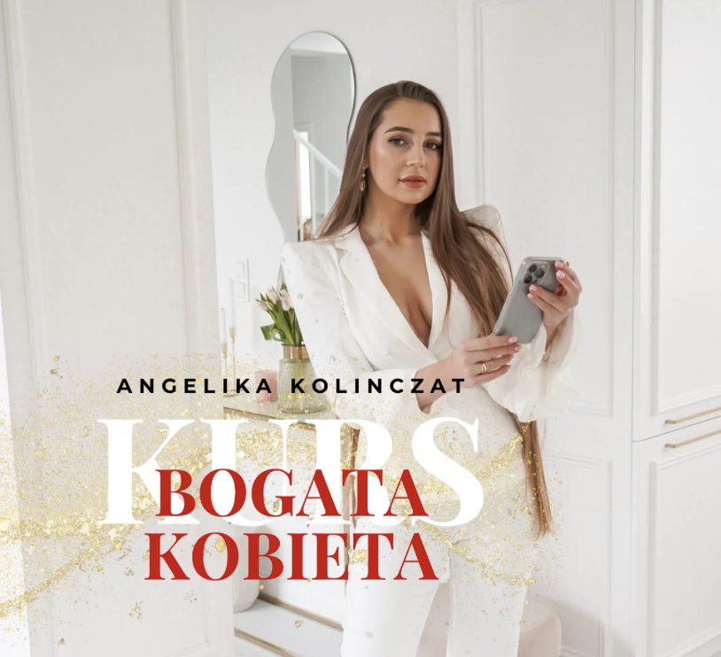 Kurs: Bogata Kobieta moduł 2